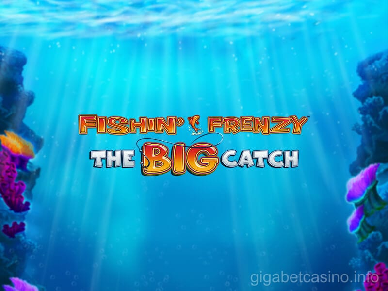 Fishing Frenzy Big Catch